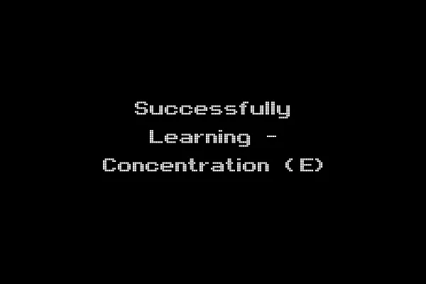 Successfully Learning - Concentration (E)
