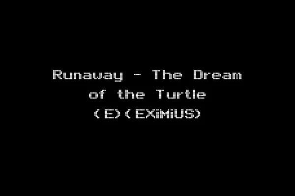 Runaway - The Dream of the Turtle (E)(EXiMiUS)