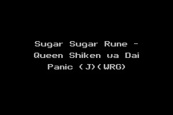 Sugar Sugar Rune - Queen Shiken wa Dai Panic (J)(WRG)