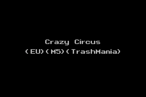 Crazy Circus (EU)(M5)(TrashMania)