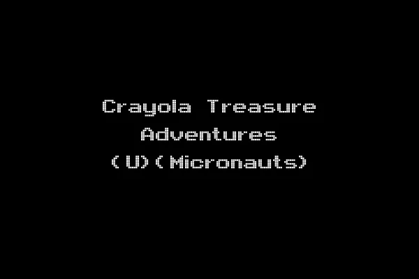 Crayola Treasure Adventures (U)(Micronauts)