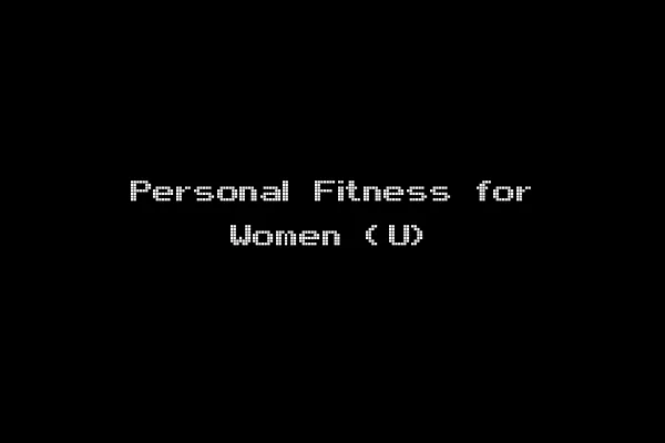 Personal Fitness for Women (U)