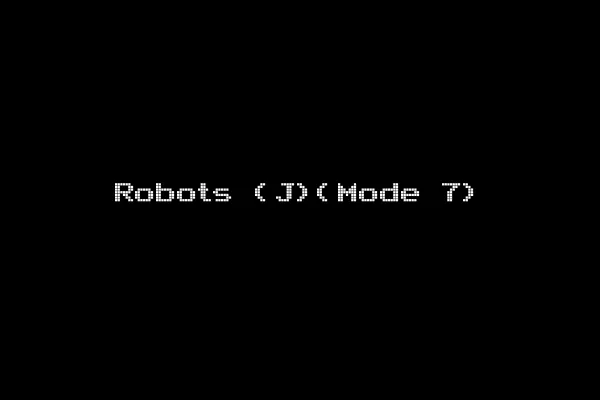 Robots (J)(Mode 7)