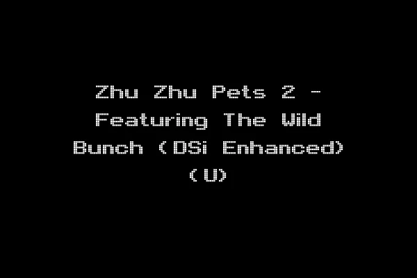 Zhu Zhu Pets 2 - Featuring The Wild Bunch (DSi Enhanced) (U)