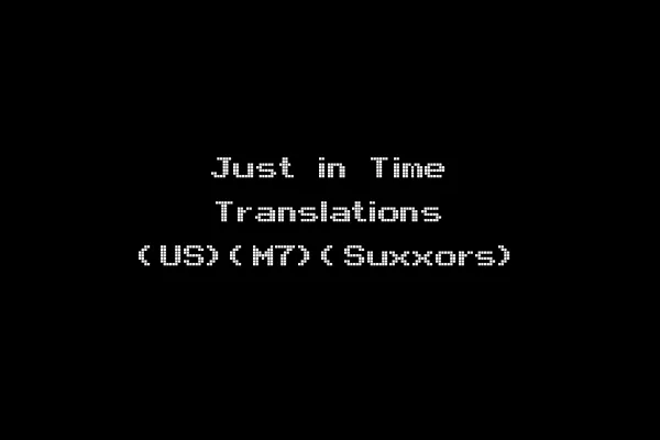 Just in Time Translations (US)(M7)(Suxxors)