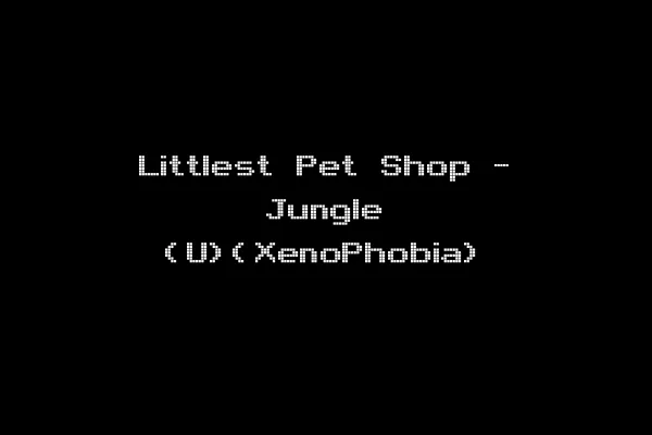 Littlest Pet Shop - Jungle (U)(XenoPhobia)