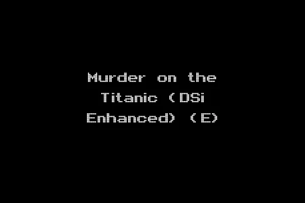 Murder on the Titanic (DSi Enhanced) (E)