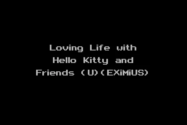 Loving Life with Hello Kitty and Friends (U)(EXiMiUS)