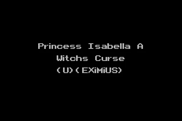Princess Isabella A Witchs Curse (U)(EXiMiUS)