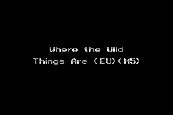 Where the Wild Things Are (EU)(M5)