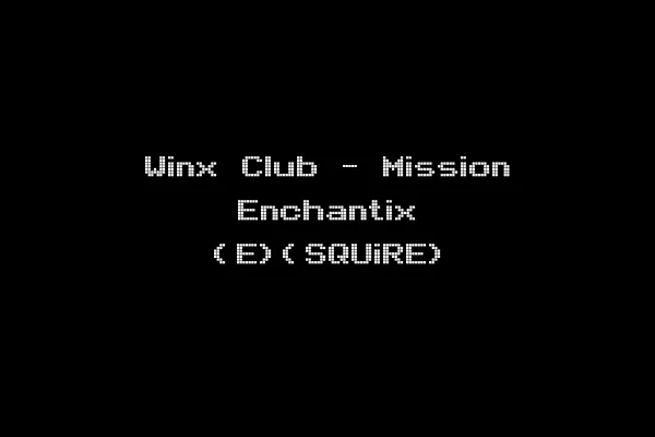 Winx Club - Mission Enchantix (E)(SQUiRE)