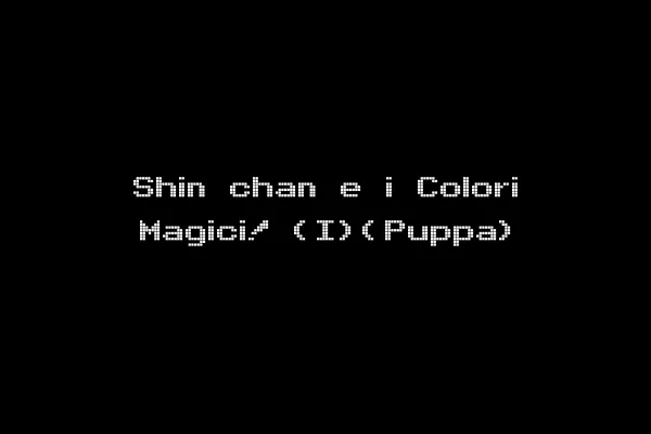 Shin chan e i Colori Magici! (I)(Puppa)