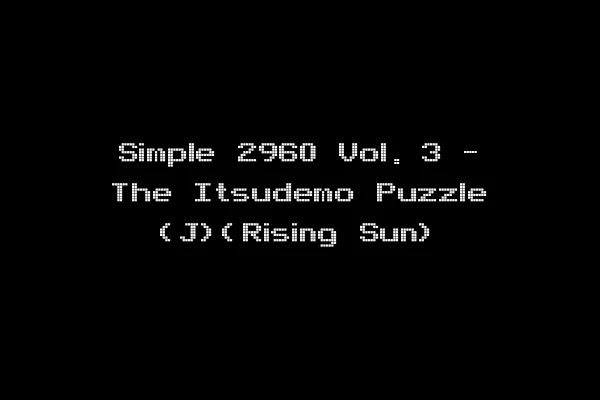 Simple 2960 Vol. 3 - The Itsudemo Puzzle (J)(Rising Sun)