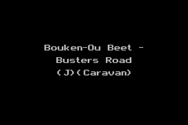 Bouken-Ou Beet - Busters Road (J)(Caravan)