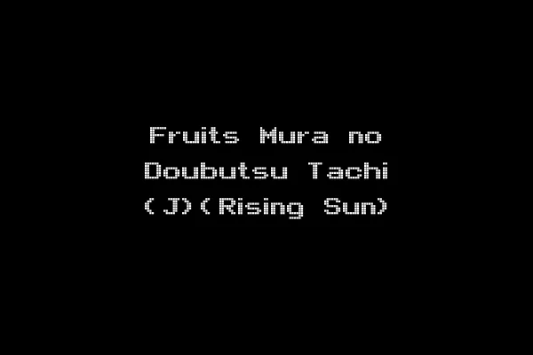 Fruits Mura no Doubutsu Tachi (J)(Rising Sun)