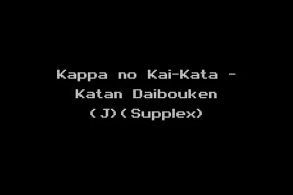 Kappa no Kai-Kata - Katan Daibouken (J)(Supplex)