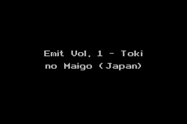 Emit Vol. 1 - Toki no Maigo (Japan)