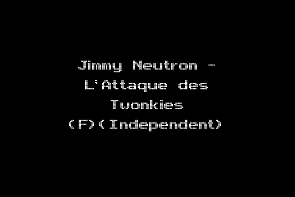 Jimmy Neutron - L'Attaque des Twonkies (F)(Independent)