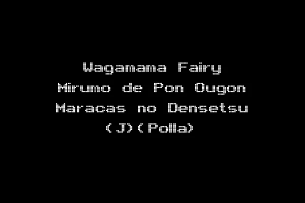 Wagamama Fairy Mirumo de Pon Ougon Maracas no Densetsu (J)(Polla)