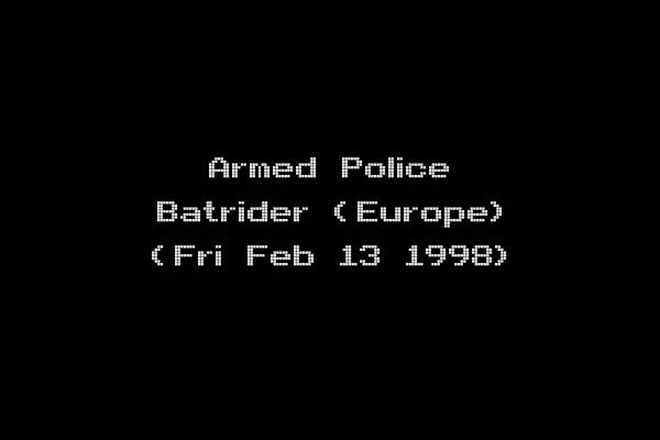 Armed Police Batrider (Europe) (Fri Feb 13 1998)