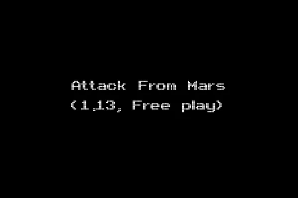Attack From Mars (1.13, Free play)