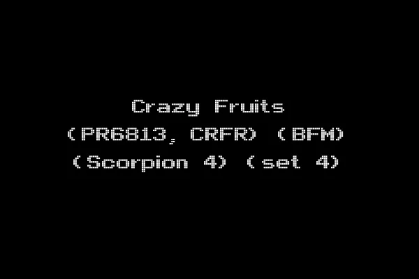 Crazy Fruits (PR6813, CRFR) (BFM) (Scorpion 4) (set 4)