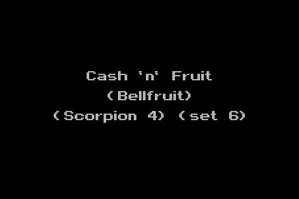 Cash 'n' Fruit (Bellfruit) (Scorpion 4) (set 6)