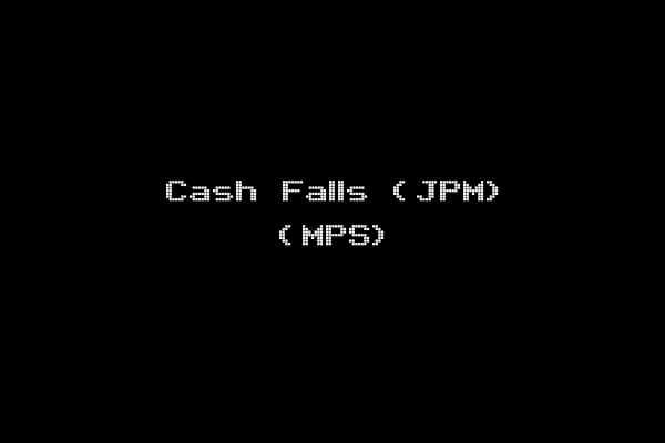 Cash Falls (JPM) (MPS)