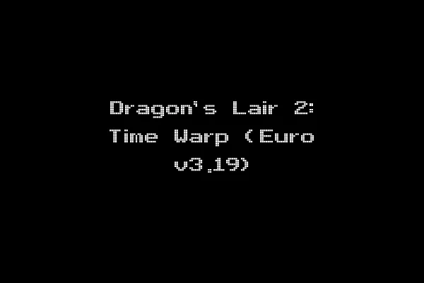 Dragon's Lair 2: Time Warp (Euro v3.19)