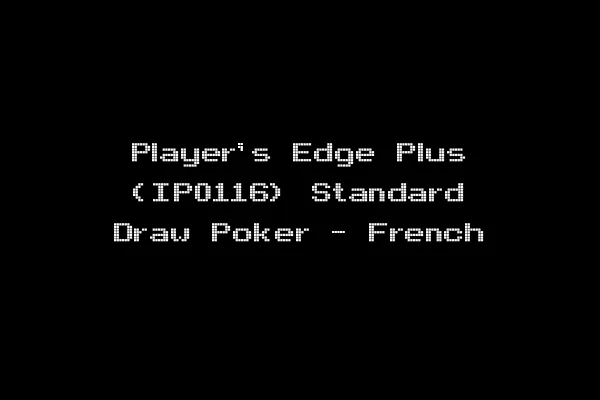 Player's Edge Plus (IP0116) Standard Draw Poker - French