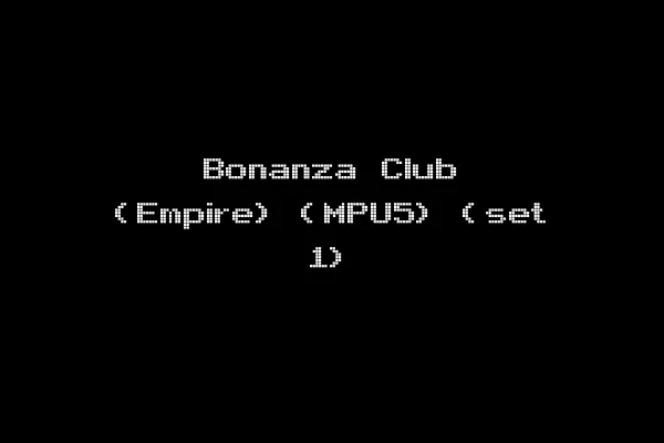 Bonanza Club (Empire) (MPU5) (set 1)