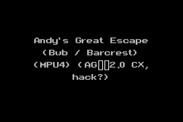 Andy's Great Escape (Bwb / Barcrest) (MPU4) (AG__2.0 CX, hack?)
