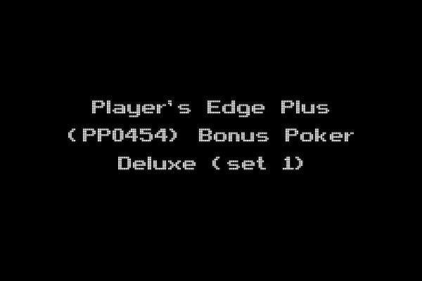 Player's Edge Plus (PP0454) Bonus Poker Deluxe (set 1)