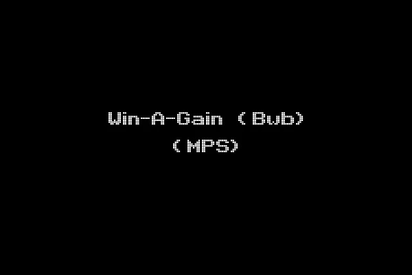 Win-A-Gain (Bwb) (MPS)