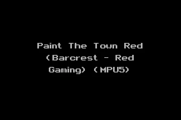 Paint The Town Red (Barcrest - Red Gaming) (MPU5)