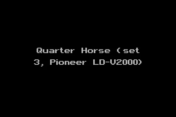 Quarter Horse (set 3, Pioneer LD-V2000)
