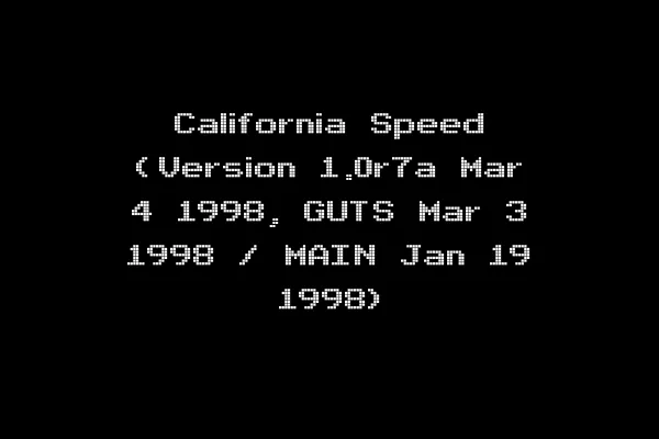 California Speed (Version 1.0r7a Mar 4 1998, GUTS Mar 3 1998 / MAIN Jan 19 1998)