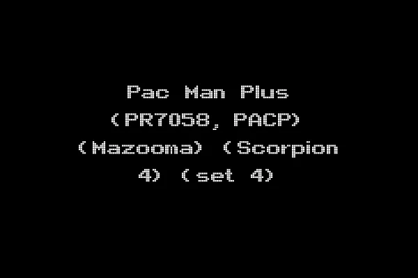 Pac Man Plus (PR7058, PACP) (Mazooma) (Scorpion 4) (set 4)