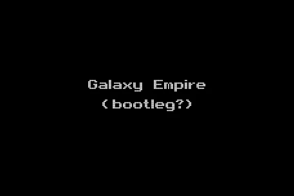 Galaxy Empire (bootleg?)