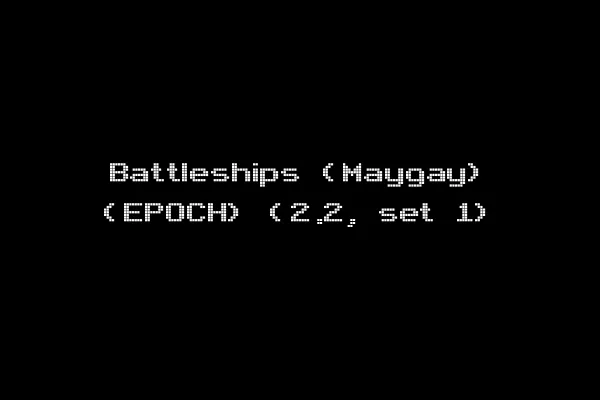 Battleships (Maygay) (EPOCH) (2.2, set 1)