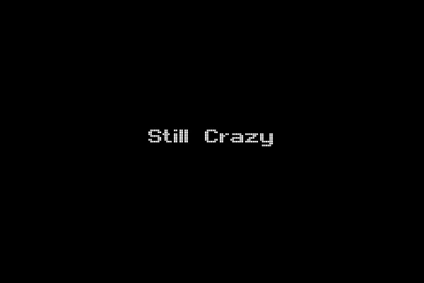 Still Crazy