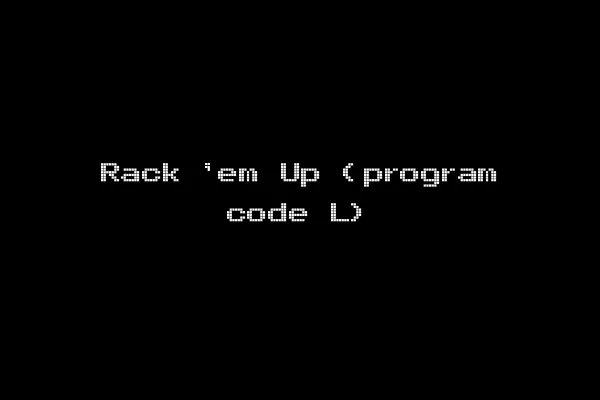 Rack 'em Up (program code L)