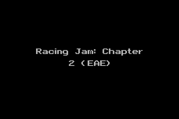 Racing Jam: Chapter 2 (EAE)