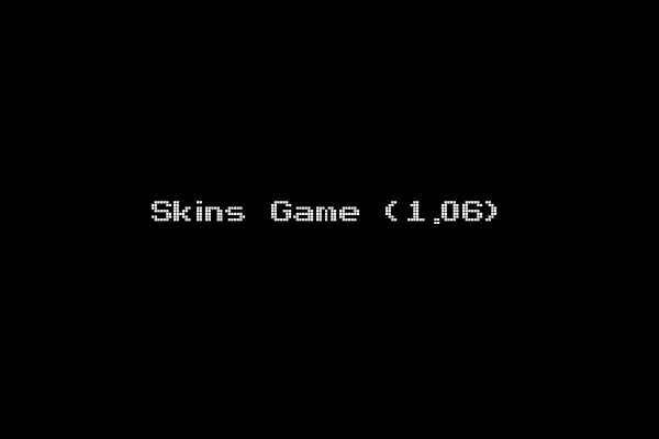 Skins Game (1.06)