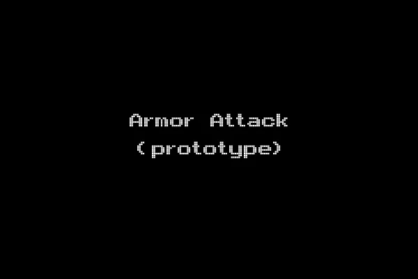 Armor Attack (prototype)