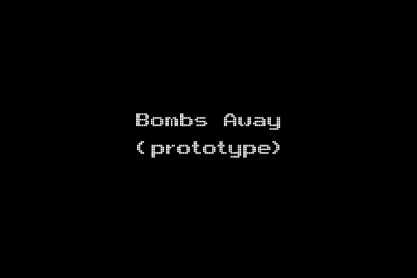 Bombs Away (prototype)
