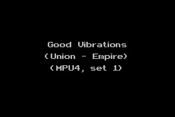 Good Vibrations (Union - Empire) (MPU4, set 1)