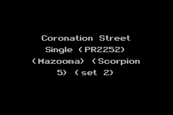 Coronation Street Single (PR2252) (Mazooma) (Scorpion 5) (set 2)
