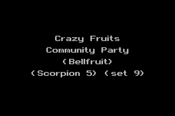 Crazy Fruits Community Party (Bellfruit) (Scorpion 5) (set 9)