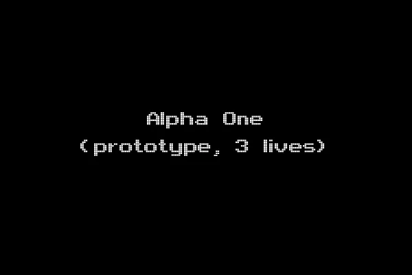 Alpha One (prototype, 3 lives)